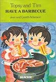 Topsy and Tim have a barbecue