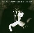 This Is the Sea-Remastered