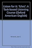 Listen for it : a task-based listening course
