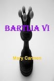 Bartlia VI