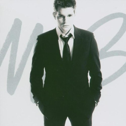 Michael Bublé - It