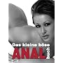Das kleine b�se Analbuch: Der Pocket-Guide f�r v�llig neue Lustgef�hle
