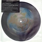 NO MORE RUNNING AWAY 7 INCH (7" 45) EUROPEAN EMI 2007