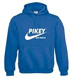 Pikey Just Nick It Funny Hoodie - (Large - Royal Blue)