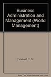 Business administration and management