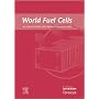 World Fuel Cells - An Industry Profile with Market Prospects to 2010