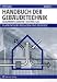 Handbuch der Geb&auml;udetechnik 1: Allgemeines/Sanit&auml;r /Elektro /Gas