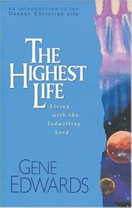 Cover of "The Highest Life (Deeper Christ... Cover of "The Highest Life (Deeper Christ...