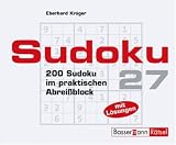 Sudoku Block 27: 200 Sudoku im praktischen Abreiblock