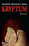 Kryptum: Roman - Agust&iacute;n S&aacute;nchez Vidal
