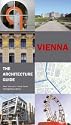 Vienna - The Architecture Guide (Architecture Guides)