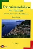 Ferienimmobilien in Italien - Doris Reichel