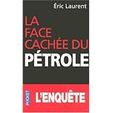 La face cach�e du p�trolepar Eric Laurent