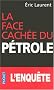 La face cach�e du p�trole