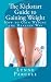 The Kickstart Guide to Gaining Weight: How to Gain