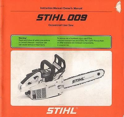 PRINTED 1993 STIHL 009 CHAINSAW INSTRUCTION/OWNER'S MANUAL (100)