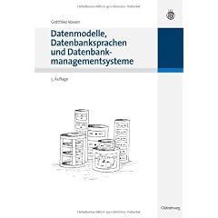 Datenmodelle, Datenbanksprachen und Datenbankmanagementsysteme