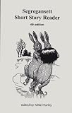 Segregansett Short Story Reader Reader