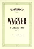 Lohengrin (Oper in 3 Akten) WWV 75: Klavierauszug - Richard Wagner