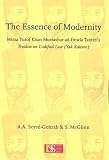 The Essence of Modernity: Mirza Yusof Khan Mustashar Ad-Dowla Trabizi's Treatise on Codified Law (Yak Kalima)