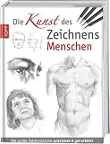 Die Kunst des Zeichnens - Menschen: Die gro�e Zeichenschule:  Die gro�e Zeichenschule: praxisnah und gut erkl�rt title=