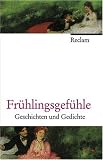 Fr&uuml;hlingsgef&uuml;hle: Geschichten und Gedichte - Helen Lenz