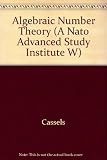 Algebraic number theory : proceedings of an instructional conference organized by the London Mathematical Society (a Nato Advanced Study Institute) with the support of the International Mathematical U