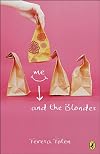 Me and the Blondes