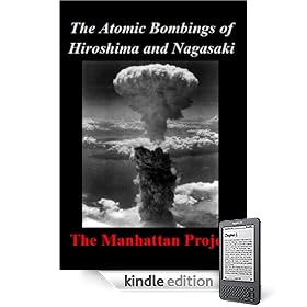 The Atomic Bombing of Hiroshima and Nagasaki
