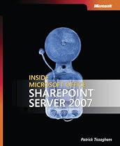 Inside Microsoft Office SharePoint Server 2007