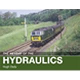 The Heyday of the Hydraulicsby Hugh Dady
