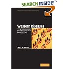 Click here to buy Western Diseases: An Evolutionary Perspective (Cambridge Studies in Biological and Evolutionary Anthropology) by  Tessa M. Pollard.