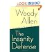 The Insanity Defense: The Complete Prose