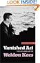 Vanished Act: The Life and Art of Weldon Kees