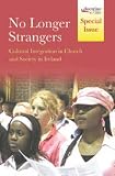 No longer strangers : cultural integration in church and society in Ireland