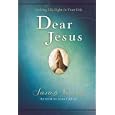 Dear Jesus: Seeking His Life in Your Life by Sarah Young