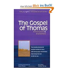 Gospel of Thomas Annotated & Explained (SkyLight Illuminations)