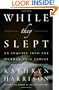 While They Slept: An Inquiry into the Murder of a Family