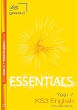 KS3 Essentials English Year 7 Course Book: Ages 11-12 (Key Stage Year 7 Essential Course Books)