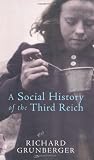 A Social History of The Third Reich