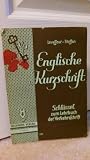 Englische Kurzshrift: Schluessel zum Lehrbuch der Verkehrsschrift