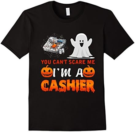 Men's YOU CAN'T SCARE ME I'M A CASHIER TSHIRT Small Black
