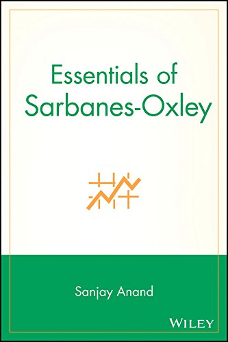 Essentials of Sarbanes-Oxley (Essentials Series)