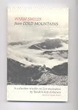 Warm smiles from cold mountains: A collection of talks