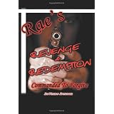 Rae's Revenge & Redemption: Commanded To Forgive