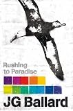 Rushing to Paradise