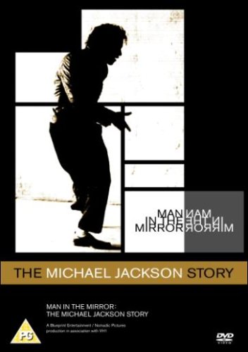 CD-Charts  DVD : Man In The Mirror - The Michael Jackson Story [2004]