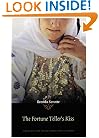 The Fortune Teller's Kiss (American Lives)