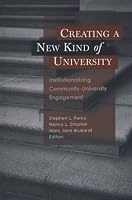 Creating a New Kind of University: Institutionalizing Community-University Engagement (JB - Anker)