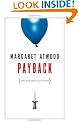 Payback: Debt and the Shadow Side of Wealth